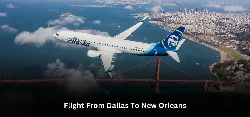 How Long Is the Flight from Dallas to New Orleans?